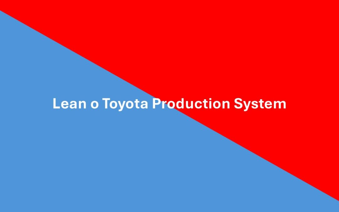Lean o Toyota Production System